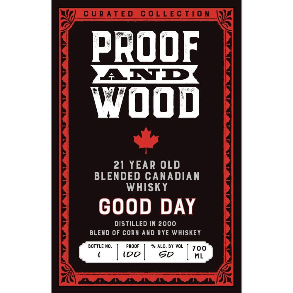 Proof And Wood Good Day 21 Year Old Blended Whisky